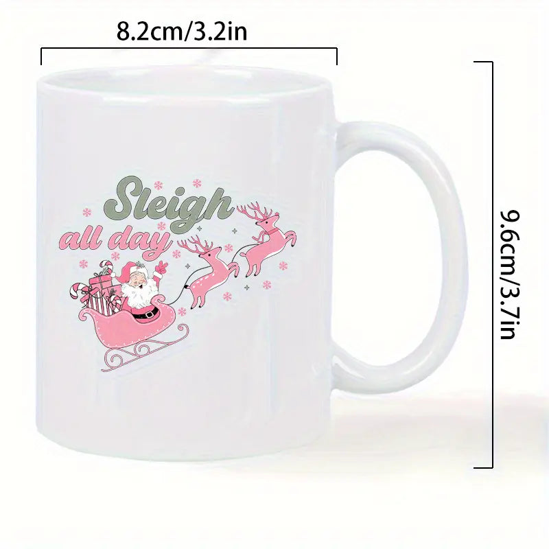 Festive Santa Sleigh & Reindeer Ceramic Coffee Mug - Insulated, Reusable White Mug with "Sleigh All Day" Design, Perfect for Holiday Gifting