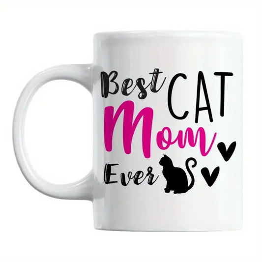 Best Cat Mom Ever 11oz White Ceramic Mug with Pink & Black Double-Sided Print - Insulated, Machine Washable, Ideal Gift for Mother'S Day, Coffee & Tea Lovers, Perfect for Home or Office Use